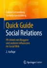 Image for Quick Guide Social Relations: PR-Arbeit mit Bloggern und anderen Influencern im Social Web