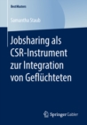 Image for Jobsharing als CSR-Instrument zur Integration von Gefluchteten