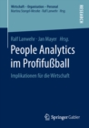 Image for People Analytics Im Profifuball: Implikationen Fur Die Wirtschaft