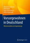 Image for Vorsorgewohnen in Deutschland : Wohnimmobilien als Kapitalanlage