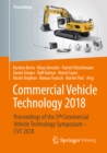 Image for Commercial Vehicle Technology 2018: Proceedings of the 5th Commercial Vehicle Technology Symposium - CVT 2018