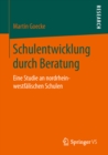 Image for Schulentwicklung Durch Beratung: Eine Studie an Nordrhein-westfalischen Schulen