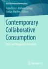 Image for Contemporary Collaborative Consumption: Trust and Reciprocity Revisited