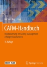 Image for CAFM-Handbuch : Digitalisierung im Facility Management erfolgreich einsetzen