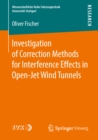 Image for Investigation of Correction Methods for Interference Effects in Open-jet Wind Tunnels