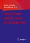 Image for Georg Simmel und das Leben in der Gegenwart