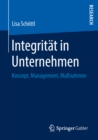 Image for Integritat in Unternehmen: Konzept, Management, Manahmen