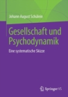 Image for Gesellschaft und Psychodynamik
