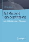Image for Karl Marx und seine Staatstheorie: Zum 200. Geburtstag des Philosophen