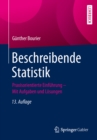 Image for Beschreibende Statistik: Praxisorientierte Einfuhrung - Mit Aufgaben und Losungen
