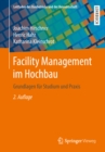 Image for Facility Management im Hochbau: Grundlagen fur Studium und Praxis