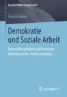 Image for Demokratie und Soziale Arbeit: Entwicklungslinien und Konturen demokratischer Professionalitat : 8