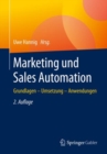 Image for Marketing Und Sales Automation: Grundlagen - Umsetzung - Anwendungen
