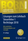 Image for Losungen zum Lehrbuch Steuerlehre 1 Rechtslage 2018