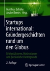 Image for Startups international: Grundergeschichten rund um den Globus