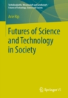 Image for Futures of Science and Technology in Society