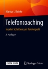 Image for Telefoncoaching : In zehn Schritten zum Telefonprofi