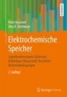 Image for Elektrochemische Speicher: Superkondensatoren, Batterien, Elektrolyse-Wasserstoff, Rechtliche Rahmenbedingungen