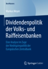 Image for Dividendenpolitik der Volks- und Raiffeisenbanken: Eine Analyse im Zuge der Niedrigzinspolitik der Europaischen Zentralbank
