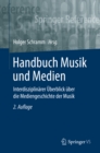 Image for Handbuch Musik Und Medien: Interdisziplinarer Uberblick Uber Die Mediengeschichte Der Musik