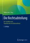 Image for Die Rechtsabteilung: Der Syndikus und Steuerberater im Unternehmen