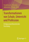 Image for Transformationen von Schule, Unterricht und Profession