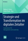 Image for Strategie und Transformation Im Digitalen Zeitalter: Inspirationen Fur Management und Leadership