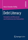 Image for Debt Literacy : Konzeption und Messansatz zum Kreditwissen des Verbrauchers