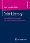 Image for Debt Literacy: Konzeption und Messansatz zum Kreditwissen des Verbrauchers