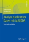 Image for Analyse qualitativer Daten mit MAXQDA: Text, Audio und Video