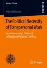 Image for The Political Necessity of Transpersonal Work