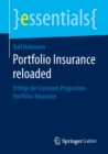 Image for Portfolio Insurance reloaded: Erfolge der Constant-Proportion-Portfolio-Insurance