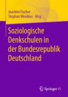 Image for Soziologische Denkschulen in der Bundesrepublik Deutschland