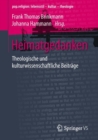 Image for Heimatgedanken: Theologische und kulturwissenschaftliche Beitrage