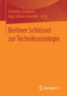 Image for Berliner Schlussel zur Techniksoziologie