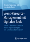 Image for Event-Resource-Management mit digitalen Tools: Schnell - skalierbar - messbar: Wie die Digitalisierung die Live-Kommunikation verandert