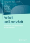 Image for Freiheit Und Landschaft: Auf Der Suche Nach Lebenschancen Mit Ralf Dahrendorf