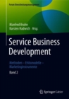 Image for Service Business Development : Band 2. Methoden – Erlosmodelle – Marketinginstrumente