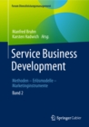 Image for Service Business Development: Band 2. Methoden - Erlosmodelle - Marketinginstrumente