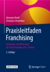 Image for Praxisleitfaden Franchising: Strategien und Werkzeuge fur Franchisegeber und -nehmer