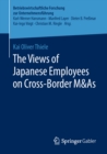 Image for Views of Japanese Employees on Cross-Border M&amp;As