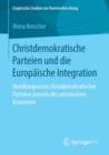 Image for Christdemokratische Parteien und die Europaische Integration