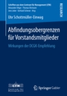 Image for Abfindungsobergrenzen fur Vorstandsmitglieder: Wirkungen der DCGK-Empfehlung