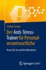 Image for Der Anti-Stress-Trainer fur Personalverantwortliche: Praxis fur Sie und Ihre Mitarbeiter