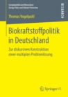 Image for Biokraftstoffpolitik in Deutschland