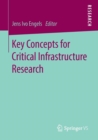 Image for Key Concepts for Critical Infrastructure Research