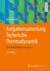 Image for Aufgabensammlung Technische Thermodynamik: Mit vollstandigen Losungen
