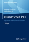 Image for Bankwirtschaft Teil 1 : Programmierte Aufgaben Mit L sungen