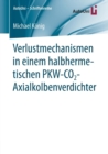 Image for Verlustmechanismen in einem halbhermetischen PKW-CO2-Axialkolbenverdichter