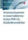 Image for Verlustmechanismen in einem halbhermetischen PKW-CO2-Axialkolbenverdichter : 127